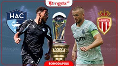 Nhận định bóng đá Le Havre vs Monaco, 22h15 ngày 23/8: Bất phân thắng bại