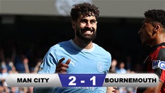 Kết quả Man City 2-1 Bournemouth: Chiến thắng nhọc nhằn của thầy trò Maresca