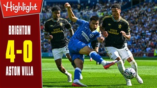 Highlight Brighton vs Aston Villa: 4-0 (Vòng 1 Ngoại hạng Anh 2026/27)