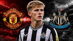 Tin giờ chót 24/8: MU sẽ phá kỷ lục cho hậu vệ trái của Newcastle?