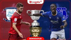 Nhận định bóng đá Preston North End vs Everton, 02h00 ngày 27/8: Vé trao tay khách