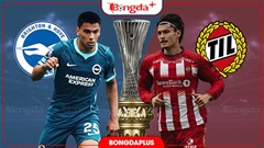 Nhận định bóng đá Brighton vs Tromso, 01h30 ngày 28/8: 'Chim mòng biển' vào vòng phân hạng