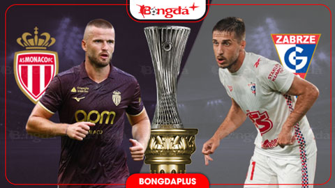 Nhận định bóng đá Monaco vs Gornik Zabrze, 23h45 ngày 27/8: Biến lợi thế thành vé đi tiếp