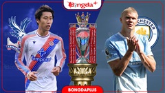 Nhận định bóng đá Crystal Palace vs Man City, 02h00 ngày 29/8: Diệt đại bàng tận hang