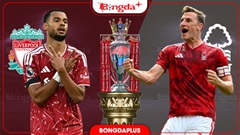 Nhận định bóng đá Liverpool vs Nottingham Forest, 18h30 ngày 29/8: Nhạt nhòa Anfield