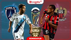 Nhận định bóng đá Paris FC vs Nice, 20h00 ngày 30/8: Đại bàng nhỏ sệ cánh