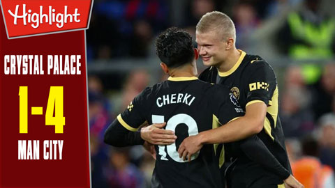 Highlight Crystal Palace vs Man City: 1-4 (Vòng 2 Ngoại hạng Anh 2026/27)