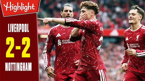 Highlight Liverpool vs Nottingham: 2-2 (Vòng 2 Ngoại hạng Anh 2026/27)