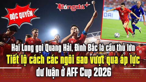 Hai Long gọi Quang Hải, Đình Bắc là cầu thủ lớn, tiết lộ cách các ngôi sao vượt qua áp lực dư luận