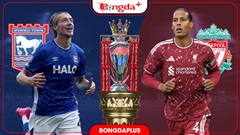 Nhận định bóng đá Ipswich Town vs Liverpool, 02h00 ngày 5/9: 3 điểm cho The Kop