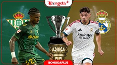 Nhận định bóng đá Betis vs Real Madrid, 02h00 ngày 5/9: Thầy trò Mourinho vẫn sẽ bất bại