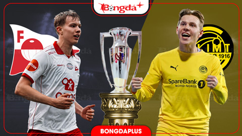Nhận định bóng đá Fredrikstad vs Bodo Glimt, 00h00 ngày 5/9: Bodo Glimt đua tranh quyết liệt