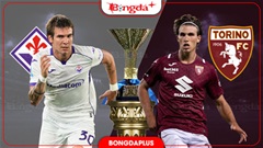 Nhận định bóng đá Fiorentina vs Torino, 20h00 ngày 5/9: Phơi xác tại Artemio Franchi