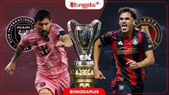 Nhận định bóng đá Inter Miami vs Atlanta United, 06h30 ngày 6/9: Messi cứ thảnh thơi mà đá!