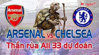 Dự đoán tỷ số Arsenal vs Chelsea: Thần Rùa Ali 33 chọn đội nào?