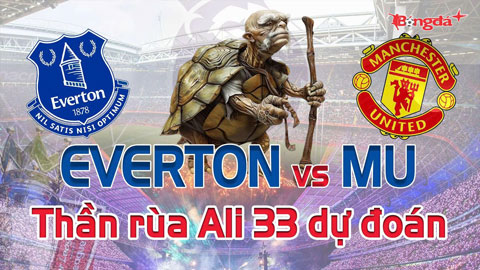 Dự đoán tỷ số Everton vs MU: Thần Rùa Ali 33 chọn đội nào?