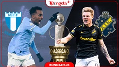 Nhận định bóng đá Malmo vs AIK Solna,00h00 ngày 8/9: Chặn đà tiến đội khách