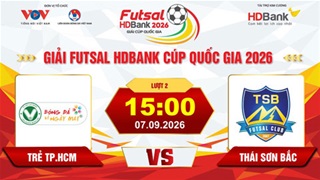 Trực tiếp: Trẻ TP.HCM vs Thái Sơn Bắc (Giải Futsal HD Bank Cúp Quốc gia 2026)