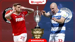Nhận định bóng đá Charlton vs QPR, 02h00 ngày 10/9: Bất phân thắng bại