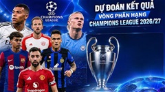 Dự đoán tỷ số Champions League lượt trận thứ nhất: MU và Barca vui, Real và Liverpool khó thắng