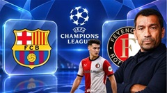 Barca vs Feyenoord: Ngày về của Mika Marmol và Van Bronckhorst