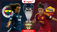 Nhận định bóng đá Fenerbahce vs Roma, 23h45 ngày 10/9: Roma bay cao