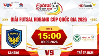 Trực tiếp: Sahako vs Trẻ TP.HCM (Giải Futsal HD Bank Cúp Quốc gia 2026)