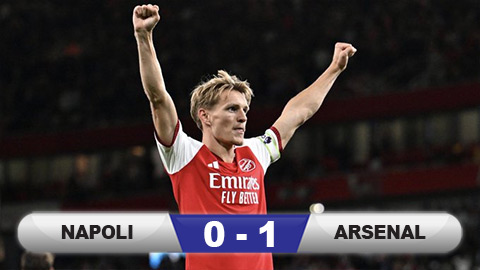 Kết quả Napoli 0-1 Arsenal: Odegaard sắm vai người hùng