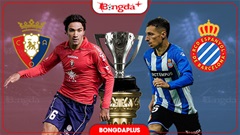 Nhận định bóng đá Osasuna vs Espanyol, 21h15 ngày 12/9: Chủ nhà vui chiến thắng