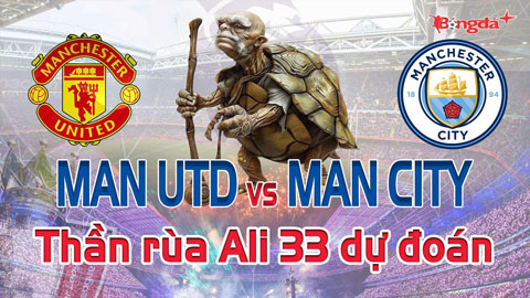 Dự đoán tỷ số MU vs Man City: Thần Rùa Ali 33 chọn đội nào?