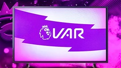 Tại sao Premier League dùng 2 hệ thống để xác định VAR?
