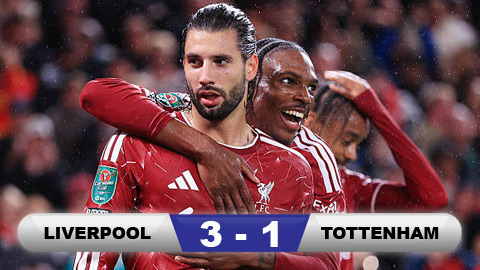 Kết quả Liverpool 3-1 Tottenham: Tottenham bị loại sớm ở cúp Liên đoàn