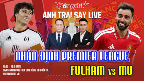 Trực tuyến trước trận Man City vs Sunderland, Fulham vs MU