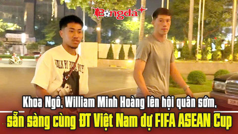 Ngô Đăng Khoa, Williams Minh Hoàng lên hội quân sớm