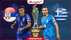 Nhận định bóng đá Serbia vs Hy Lạp, 01h45 ngày 25/9: Khác biệt ở sân nhà
