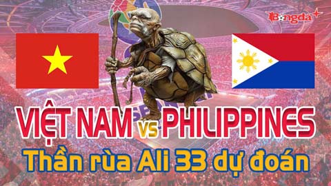 Dự đoán tỷ số Việt Nam vs Philippines: Thần Rùa Ali 33 chọn đội nào?
