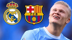 Real Madrid và Barca nhăm nhe Haaland nếu Man City xuống hạng