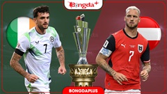 Nhận định bóng đá CH Ireland vs Áo, 01h45 ngày 2/10: Khẳng định vị thế