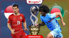 Nhận định bóng đá Indonesia vs Bangladesh, 19h30 ngày 1/10: Trút mưa gôn!