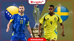 Nhận định bóng đá Bosnia vs Thụy Điển, 01h45 ngày 3/10: Thử thách bản lĩnh
