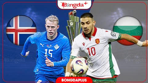 Nhận định bóng đá Iceland vs Bulgaria, 23h00 ngày 3/10: Hoa hồng có gai