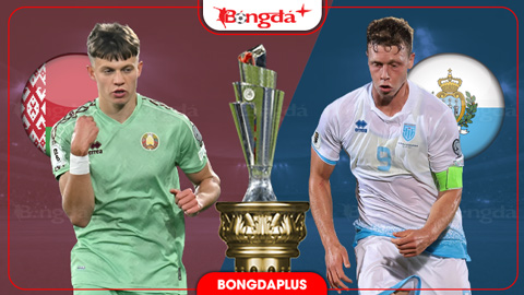 Nhận định bóng đá Belarus vs San Marino, 23h00 ngày 3/10: Vùi dập San Marino!