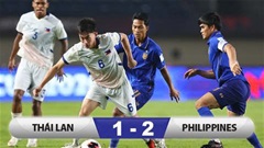 Kết quả Thái Lan 1–2 Philippines: Đội hình C của Voi chiến giúp đối thủ phá dớp 