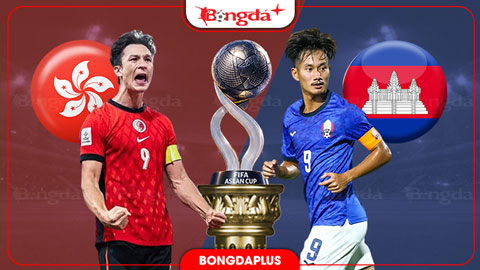 17h00 ngày 3/10: Hồng Kông vs Campuchia