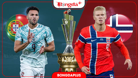 Nhận định bóng đá Bồ Đào Nha vs Na Uy, 01h45 ngày 5/10: Seleccao không sao khi mất Ronaldo