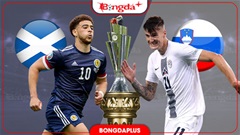 Nhận định bóng đá Scotland vs Slovenia, 01h45 ngày 7/10: Chiếc váy chưa vừa