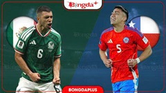 Nhận định bóng đá Mexico vs Chile, 09h30 ngày 7/10: Khôn nhà thắng dại chợ