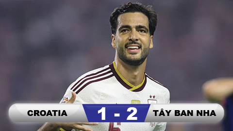 Kết quả Croatia 1-2 Tây Ban Nha: Nhà vô địch World Cup ngược dòng giành 3 điểm