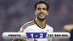 Kết quả Croatia 1-2 Tây Ban Nha: Nhà vô địch World Cup ngược dòng giành 3 điểm