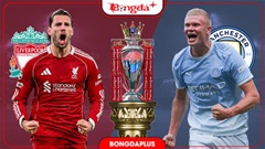 Nhận định bóng đá Liverpool vs Man City, 22h00 ngày 11/10: Quậy tung tổ cò!